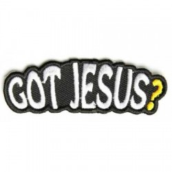 Našitek Got Jesus?